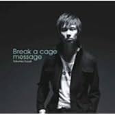 Break a cage