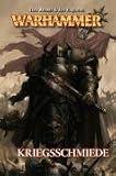 Warhammer, Bd. 1: Kriegsschmiede: 1 - Dan Abnett