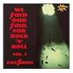 We Sold Our Souls for Rock 'N' Roll 1