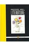 Prentice Hall Literature Penguin: Grade 6: Student Edition (NATL)