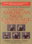 Random House Webster's Concise American Sign Language Dictionary