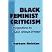Black Feminist Criticism: Perspectives on Black Women Writers (Athene Series)