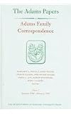 Adams Family Correspondence, Volume 7: January 1786-February 1787 (Adams Papers. Series 2 : Adams Family Correspondence)