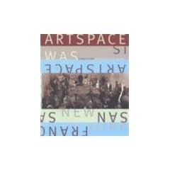 Artspace Is/Artspace Was