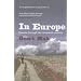 In Europe: Travels Through the Twentieth Century