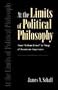 At the Limits of Political Philosophy: From "Brilliant Errors" to Things of Uncommon Importance