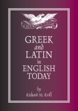 Sounds of Greek and Latin in English Today