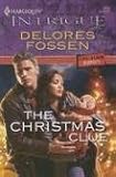 The Christmas Clue (Harlequin Intrigue Series) by Delores Fossen