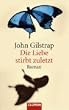 Die Liebe stirbt zuletzt