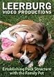 Establishing Pack Structure with the Family Pet DVD