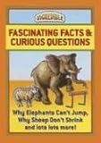 Fascinating Facts & Curious Questions (Incredible)