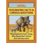 Fascinating Facts & Curious Questions (Incredible)