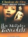 Han Matado a Tongolele