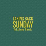 Tell All Your Friends