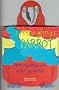 Parrot: Open My Wings and Enter My World (Little Wings)