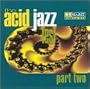 The Acid Jazz Test, Part 2