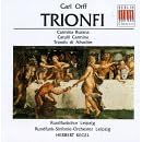 Carl Orff: Trionfi