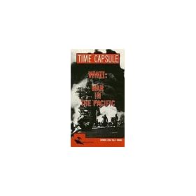 Time Capsule:Wwii War in the Pacific [VHS]