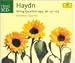String Quartets opp. 76; 77; 103