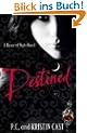 House of Night 09. Destined