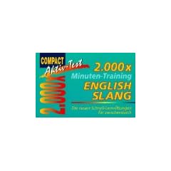 2000 � Minutentraining - English Slang: Die neuen Schnell-Lern-�bungen f�r zwischendurch