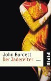 Der Jadereiter: Thriller - John Burdett