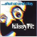 Hissyfit