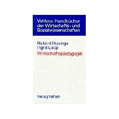 Wirtschaftsp�dagogik. Ein interdisziplin�r orientiertes Lehrbuch