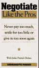 Negotiate Like the Pros