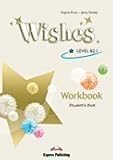 Wishes. Level B2.1, Workbook, Student's book