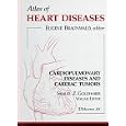 Cardiopulmonary Diseases and Cardiac Tumors by Samuel Z. Goldhaber