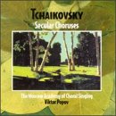 Tchaikovsky: Secular Choruses