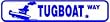 TUGBOAT WAY boat marine street sign