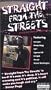 Straight From the Streets [VHS]