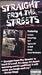Straight From the Streets [VHS]