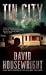 Books : Tin City (Mac McKenzie Mysteries)
