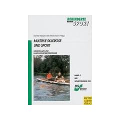 Multiple Sklerose und Sport. Grundlagen und Handlungsperspektiven