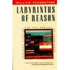 Labyrinths of Reason: Paradox, Puzzles, and the Frailty of Knowledge