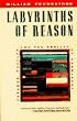 Labyrinths of Reason: Paradox, Puzzles, and the Frailty of Knowledge