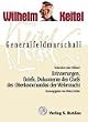 Generalfeldmarschall Keitel - Verbrecher oder Offizier?: Erinnerungen, Briefe, Dokumente des Chefs OKW