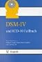 DSM-IV und ICD-10 Fallbuch: Fall�bungen zur Differentialdiagnose nach DSM-IV und ICD-10