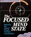The Focused Mind State (6 Compact Discs and Bonus CD) by Dr. Joel & Michelle Levey ISBN B000MPO2Z2