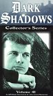 Dark Shadows Collectors Vol 41 [VHS]