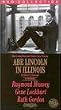 Abe Lincoln in Illinois [Import]