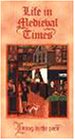 Living in the Past: Medieval Times [VHS]