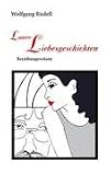 Produkt-Bild: Lauter Liebesgeschichten: Beziehungsweisen