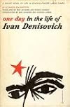 One Day in the Life of Ivan Denisovich: A Soviet Novel of Life in Stalin's Forced Labor Camps