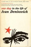 One Day in the Life of Ivan Denisovich: A Novel