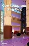 Review teNeues Publishing (UK) Ltd  / Hong Kong (Cool Restaurants) (Cool Restaurants)