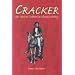 Cracker: Cracker Culture in Florida History